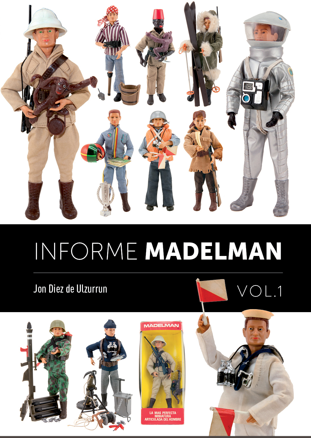 Informe Madelman vol. I